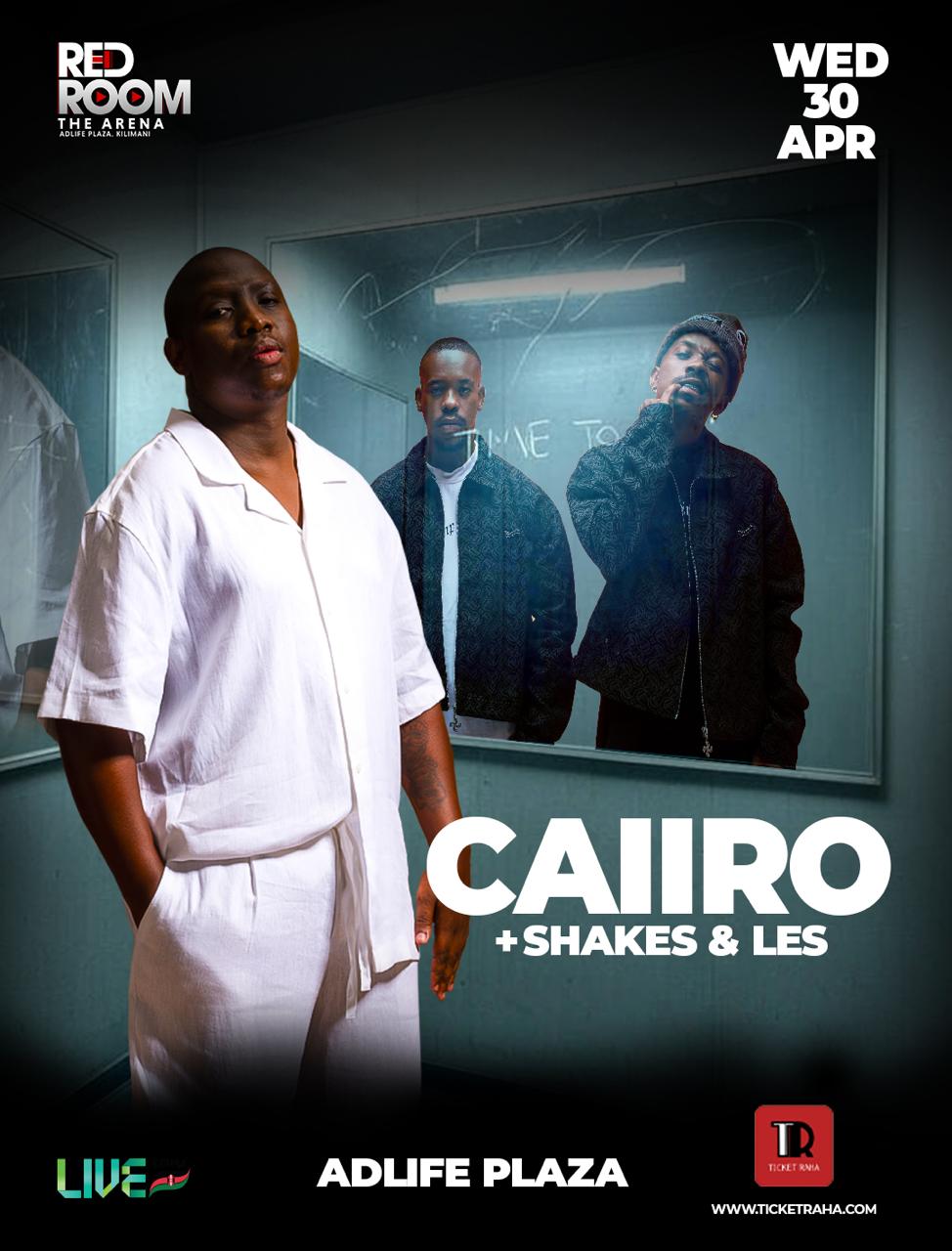 Caiiro, Shakes and Les